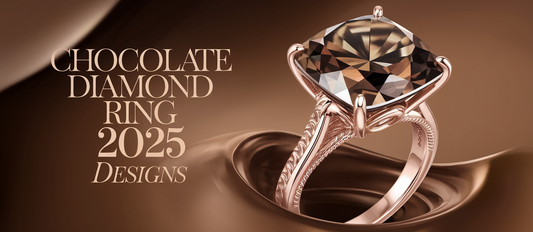 Chocolate Diamond Ring 2025 Designs